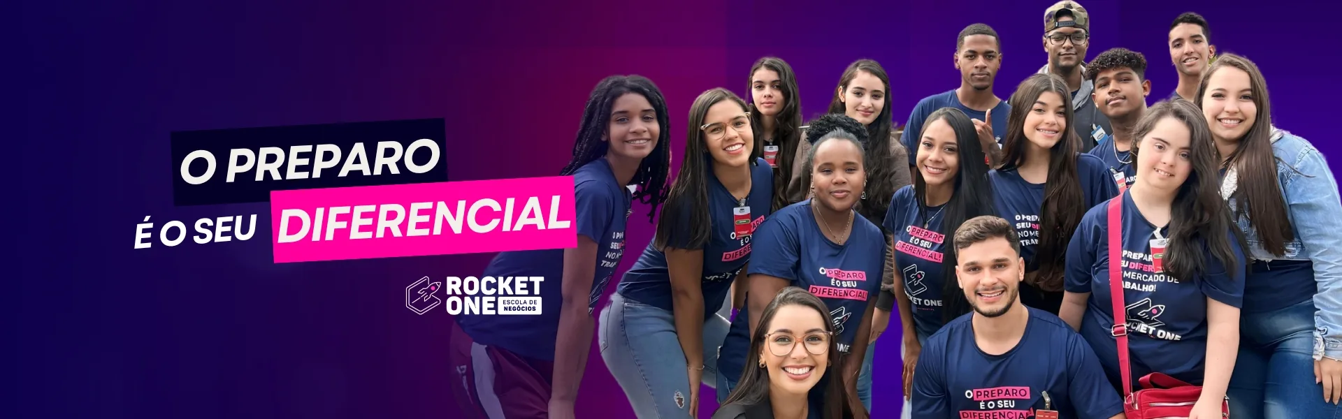 O preparo é o seu diferencial – Rocket One